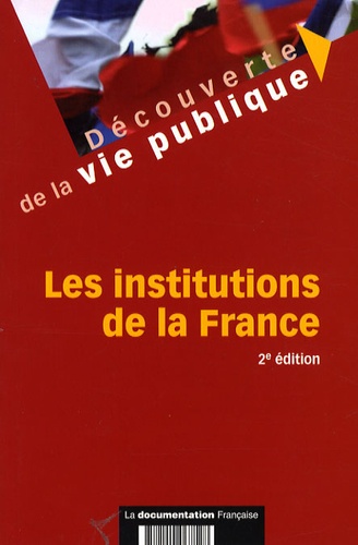 Edward Arkwright - Les institutions de la France.