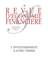 Edward Arkwright - Revue d'économie financière N° 108/2012 : L'investissement à long terme.
