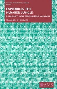 Exploring The Number Jungle: A Journey Into Diophantine Analysis