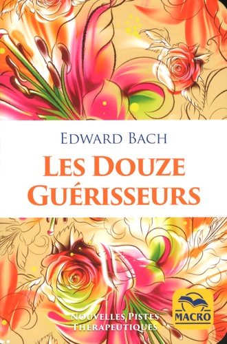 Les douze guérisseurs