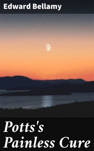 Potts's Painless Cure