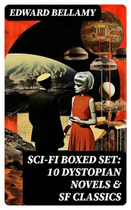 Sci-Fi Boxed Set: 10 Dystopian Novels &amp; SF Classics