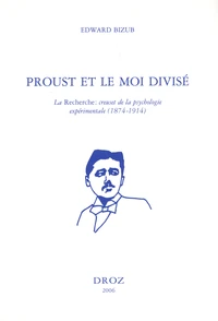 Proust et le moi divisé
