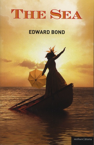 Edward Bond - The Sea.