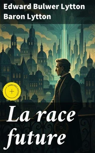 La race future