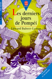 Edward Bulwer-Lytton - Les derniers jours de Pompéi - [version abrégée].