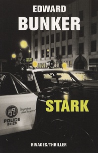 Edward Bunker - Stark.