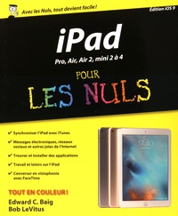 Edward C. Baig et Bob LeVitus - IPad avec iOS9 pour les nuls.