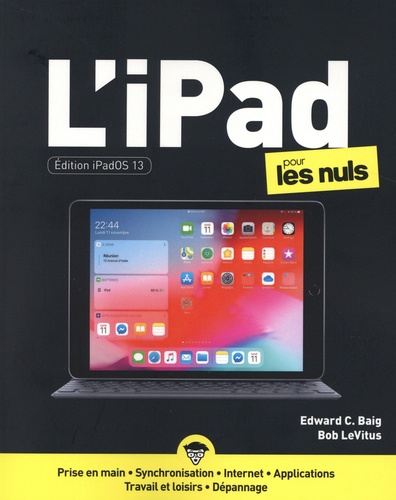 L'iPad  pour les nuls. Edition iPadOS 13
