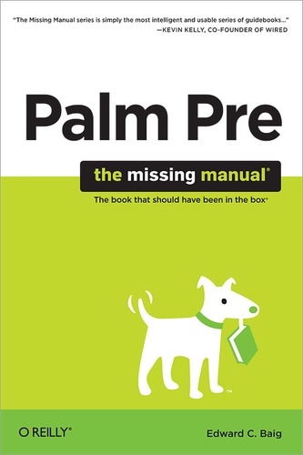 Edward C. Baig - Palm Pre: The Missing Manual.