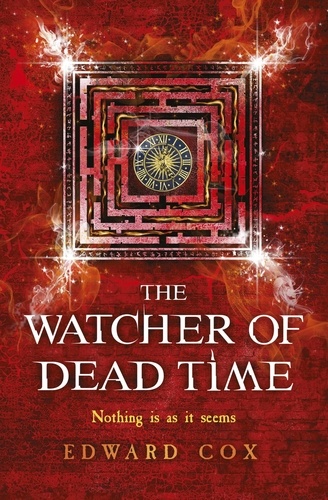 The Watcher of Dead Time. Book Three