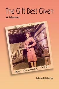 The Gift Best Given A Memoir