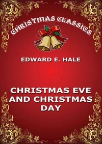 Christmas Eve And Christmas Day