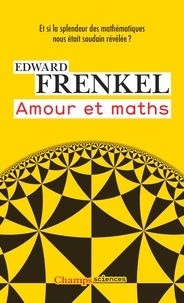 Edward Frenkel - Amour et maths.