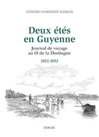 Deux étés en Guyenne