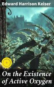 On the Existence of Active Oxygen