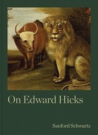 Edward Hicks - On Edward Hicks.