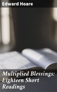 Multiplied Blessings: Eighteen Short Readings