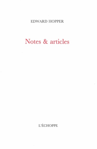 Edward Hopper - Notes & articles.
