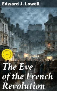The Eve of the French Revolution