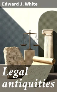 Legal antiquities