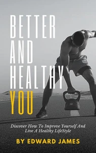 Better And Healthy You