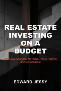 Real Estate Investing on a Budget