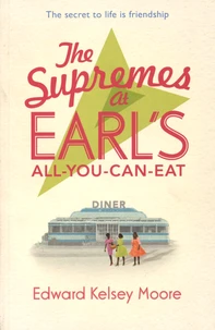The Supremes at Earl's All-You-Can-Eat