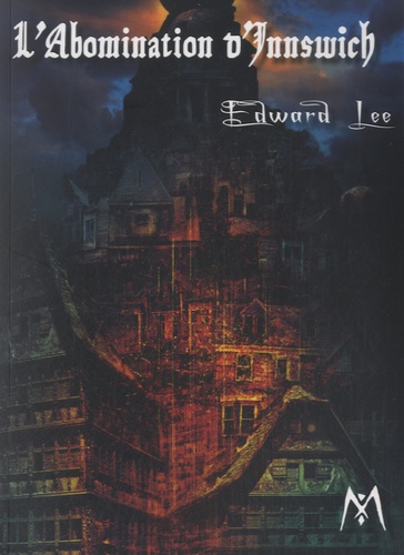 Edward Lee - L'abomination d'Innswitch.