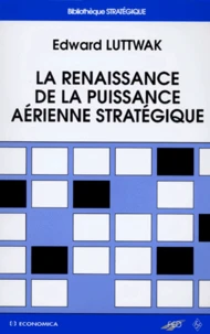 La renaissance de la puissance aérienne stratégique