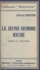 Le jeune homme riche. Appel à l'apostolat