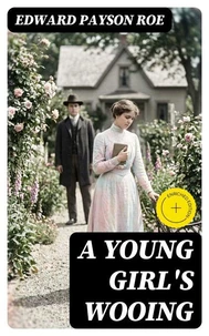 A Young Girl's Wooing