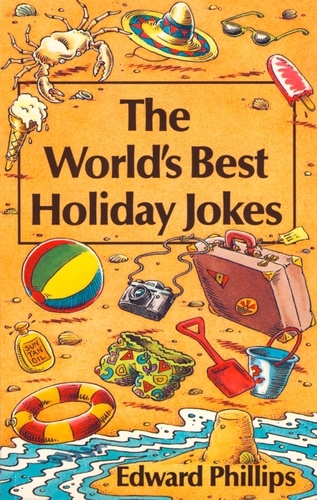 Edward Phillips - Holiday Jokes.
