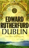 Edward Rutherfurd - Dublin - Foundation.