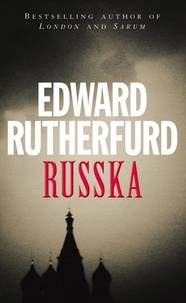 Edward Rutherfurd - Russka.