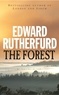 Edward Rutherfurd - The Forest.