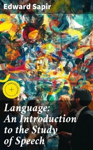Language: An Introduction to the Study of Speech