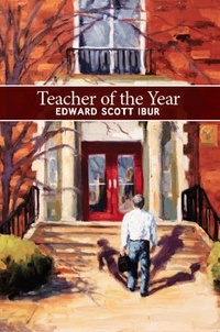  Edward Scott Ibur - Teacher Of The Year.