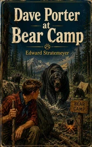 Dave Porter at Bear Camp