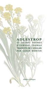 Edward Thomas - Adlestrop et autres poèmes.