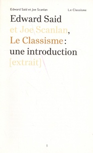 Edward-W Said et Joe Scanlan - Le classisme : une introduction (extrait).