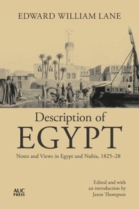 Edward william Lane - Description of egypt - Notes and views in egypt and nubia.