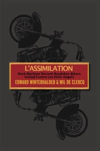 L'Assimilation: Rock Machine Devient Bandidos - Bikers United Contre Les Hells Angels