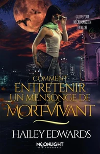 Comment entretenir un mensonge de mort-vivant