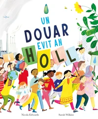 Un douar evit an Holl