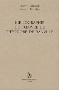 Bibliographie de l'oeuvre de Théodore de Banville