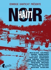 Edwidge Danticat - Haïti noir.