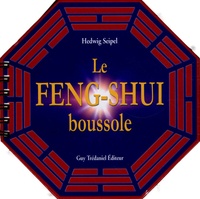 Edwig Seipel - La Boussole Feng Shui.