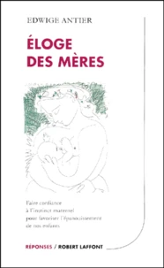 Eloge Des Meres