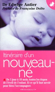 Itineraire D'Un Nouveau-Ne